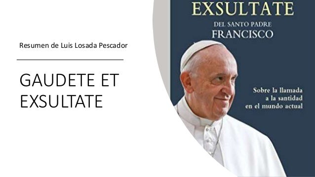 TÉLÉCHARGER GAUDETE ET EXSULTATE EXSULTATE TÉLÉCHARGER GAUDETE ET